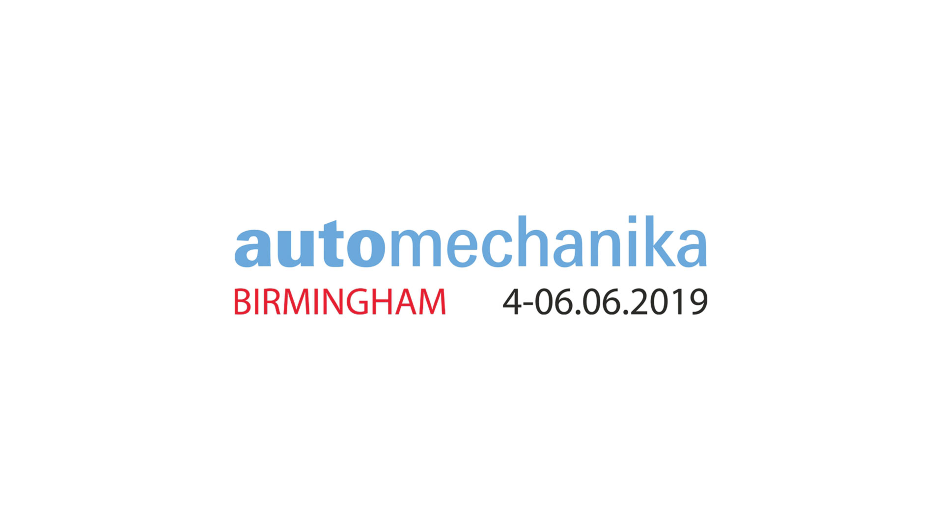 Automechanika Birmingham - 04 to 06/06/2019