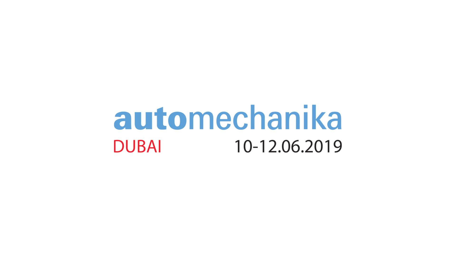 Automechanika Dubai - 10 to 12/06/2019